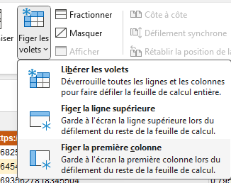 Affichage > Figer les volets > Figer la première colonne
(Excel)